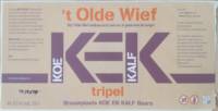 Brouwplaats Koe En Kalf, 't Olde Wief Tripel