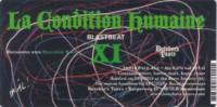 Brouwerij Butchers Tears, La Condition Humaine XI Blastbeat
