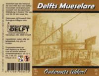 Bierhistorie Delft, Delfts Mueselare