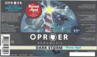 Oproer Brouwerij, Dark Storm - Barrel Aged