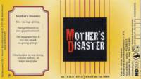 Bierbrouwerij de 3 Horne, Mother's Disaster