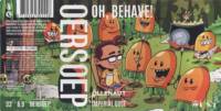 Oersoep Brouwerij, Oh, Behave! Imperial Gose