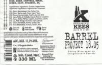 Brouwerij Kees, Barrel Project 18.05