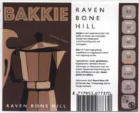 RavenBoneHill, Bakkie