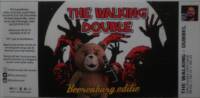 Amateurs, The Walking Double Beerenburg Editie