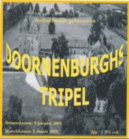 Amateurs, Doornenburghs Tripel