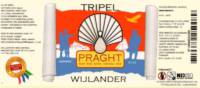 Bierbrouwerij Praght, Wijlander Tripel