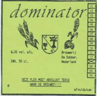 Amateurs, Dominator