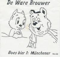 Amateurs, Boes bier 1: Münchener