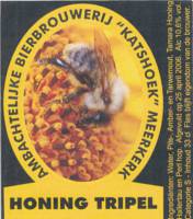 Amateurs, Honing Tripel