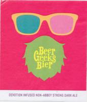 Amateurs, Beer Geeks Bier