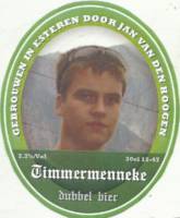 Amateurs, Timmermenneke  Dubbel bier