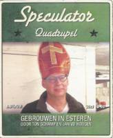 Amateurs, Speculator Quadrupel
