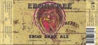 Ebontree, Ebon Dark Ale  Barrel Aged