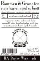 Brouwerij De Molen, Bommen & Granaten BA Barley Wine-ish