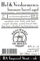 Brouwerij De Molen, Hel & Verdoemenis BA Imperial Stout-ish