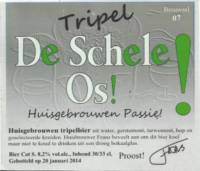 Brouwerij d'n Schele Os, Tripel  Brouwsel  07