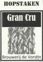 Brouwerij De Vorstin, Hopstaken Grand Cru