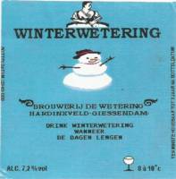 Amateurs, Winterwetering