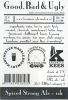 Brouwerij De Molen, Good, Bad & Ugly Spiced Strong Ale-ish