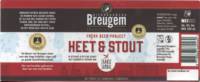 Breugem Bier, Heet & Stout