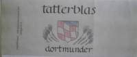 Amateurs, Tatterblas Dortmunder