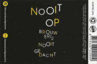 Brouwerij Nooitgedacht, Nooit Op