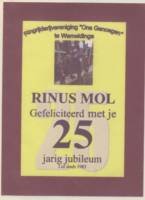 Amateurs, Rinus Mol Gefeliciteerd met je 25 jarig Jubilbum