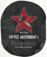 Licentiebrouwsels , Heineken Soyez Abstinent !