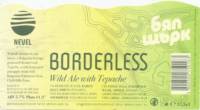 Nevel Artisan Ales , Borderless Wild Ale With Tepache