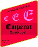 Amateurs, Emperor Quadrupel