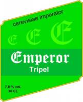 Amateurs, Emperor Tripel