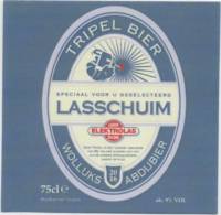 Amateurs, Lasschuim Wolluks Abdijbier Tripel Bier