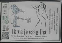 Amateurs, ik zie je vaag Ina