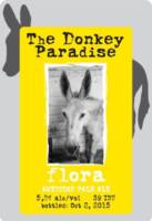 Amateurs, The Donkey Paradise Flora