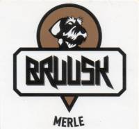 Bruusk, Merle