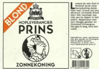 Hopleverancier Prins, Zonnekoning Blond