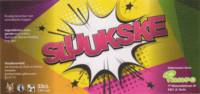 Puuro Bierbrouwerij, Sluukske