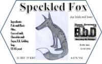 Amateurs, Speckled Fox