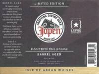 Jopen B.V., Don't Trye This @home Barrel Aged Isle Of Arran Whisky