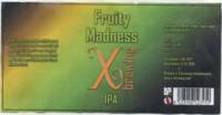 X-brewing, Fruity Madness IPA