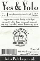 Brouwerij De Molen, Yes & Yolo India Pale Lager-ish