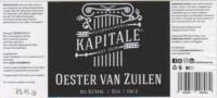 Huisbrouwerij Kapitale, Oester Van Zuilen