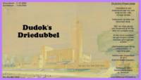 Amateurs, Dudok's Driedubbel