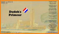 Amateurs, Dudok's Primeur