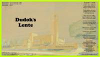 Amateurs, Dudok's Lente