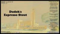 Amateurs, Dudok's Espresso Stout