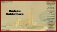Amateurs, Dudok's Dubbelbock