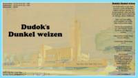 Amateurs, Dudok's Dunkel Weizen
