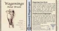 Stadsbrouwerij Wageningen, Wagenings Hout Bruin